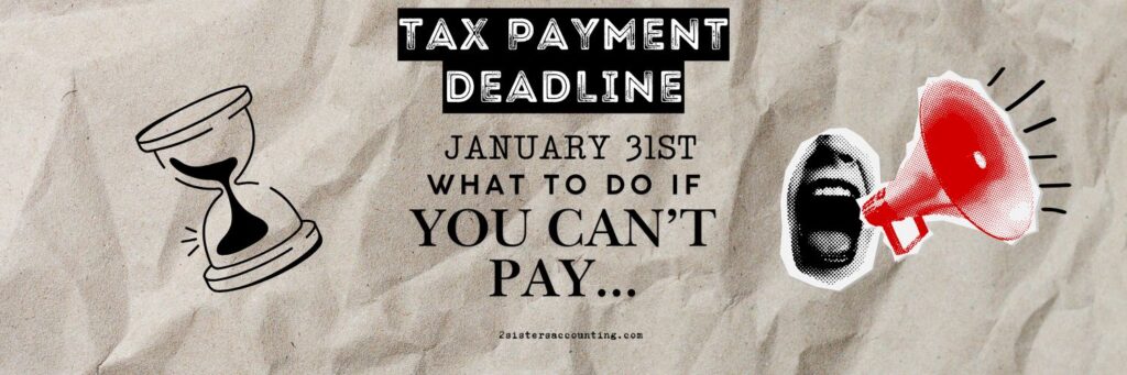 Tax Deadline - what to do if you can't pay